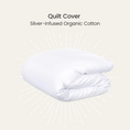 Load image into Gallery viewer, Silver Infused Organic Cotton Quilt Cover
