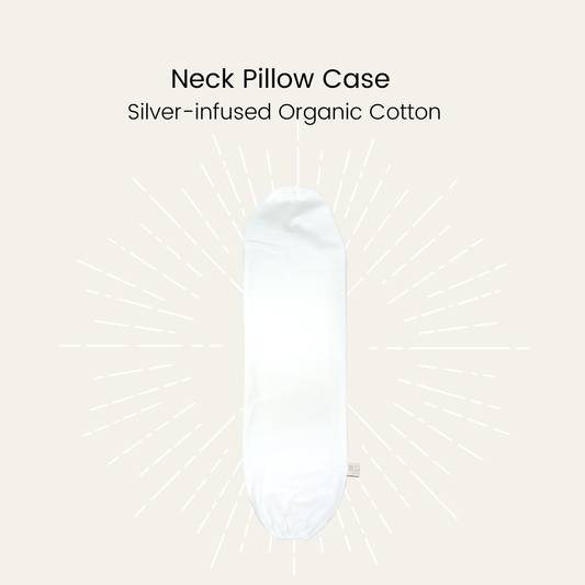Silver Infused Organic Cotton Neck Pillow Case