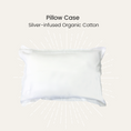 Load image into Gallery viewer, Silver Infused Organic Cotton Pillow Case
