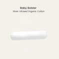 Load image into Gallery viewer, Silver Infused Organic Cotton Baby Bolster
