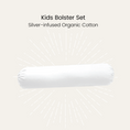 Load image into Gallery viewer, Silver Infused Organic Cotton Kids Bolster Set
