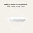 Load image into Gallery viewer, Silver Infused Organic Cotton Newborn Vertebral Guard Pillow
